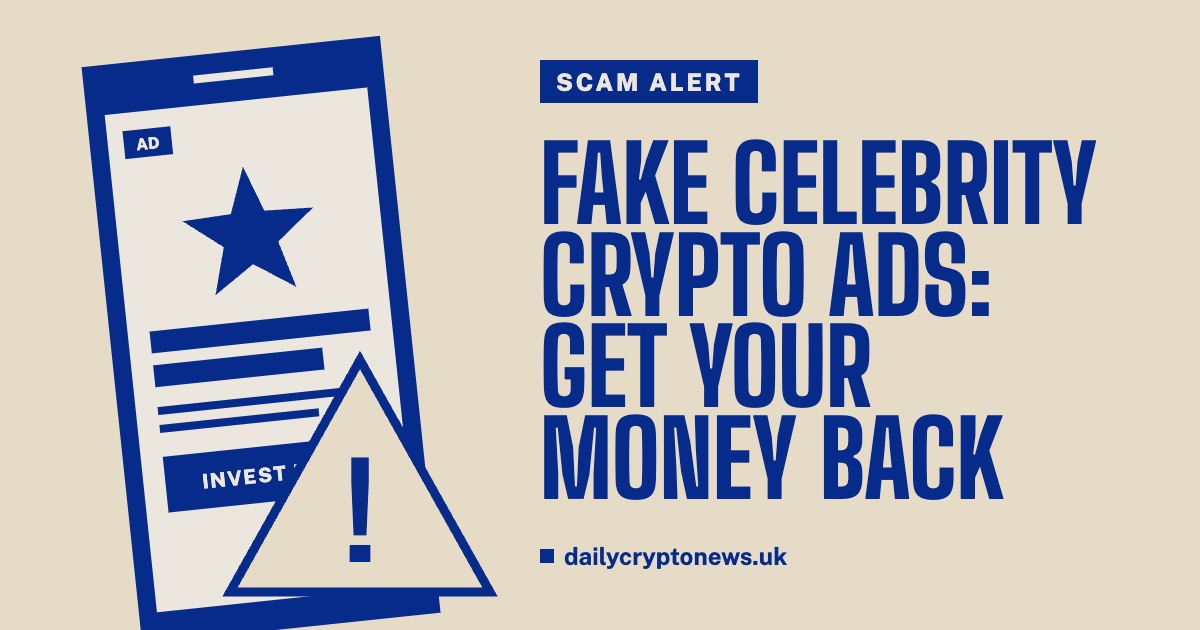 Illustrated cover: Fake celebrity crypto ads: get your money back